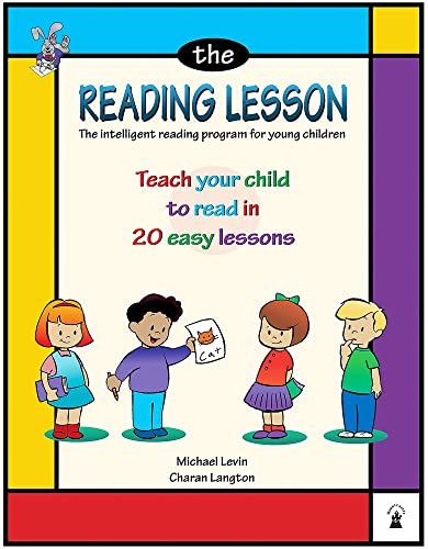The Reading Lesson: Teach Your Child to Read in 20 Easy Lessons: The Intelligent Reading Program for Young Children : Teach Your Child to Read in 20 Easy Lessons